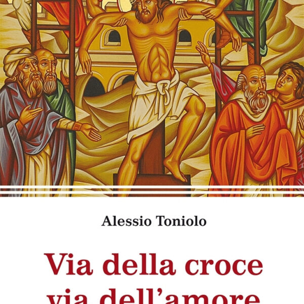 Via della croce via dell'amore