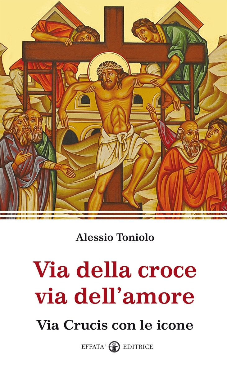 Via della croce via dell'amore