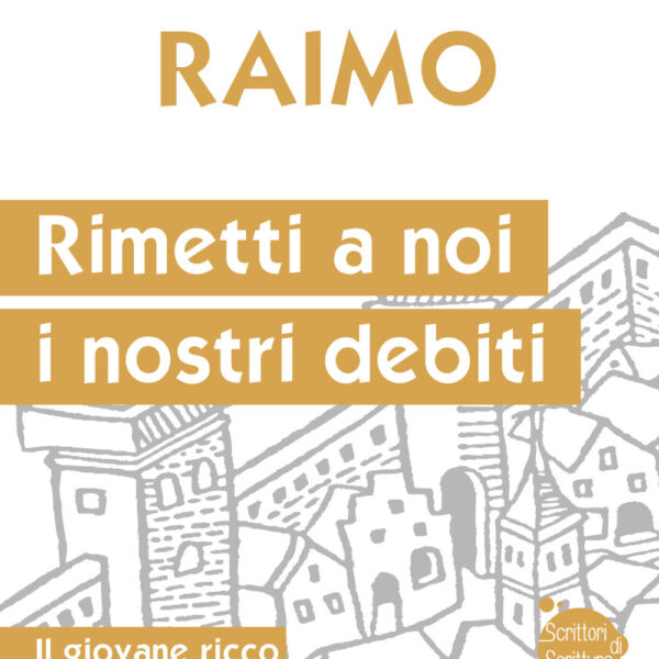 Rimetti a noi i nostri debiti
