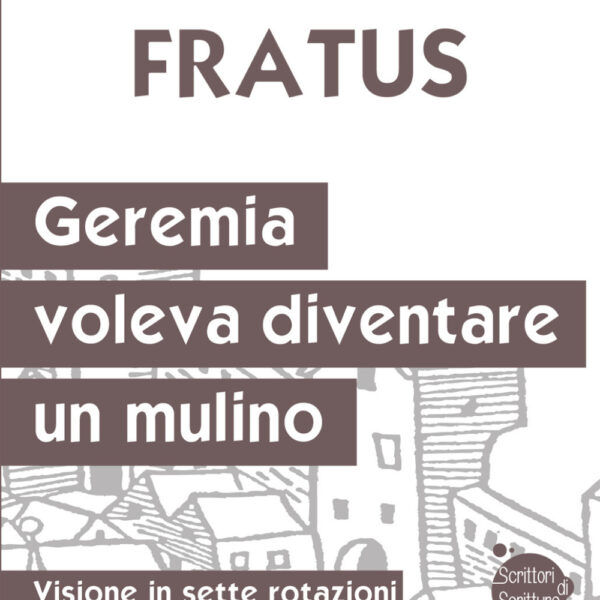 Geremia voleva diventare un mulino