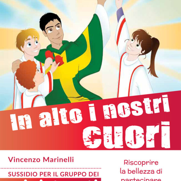 In alto i nostri cuori