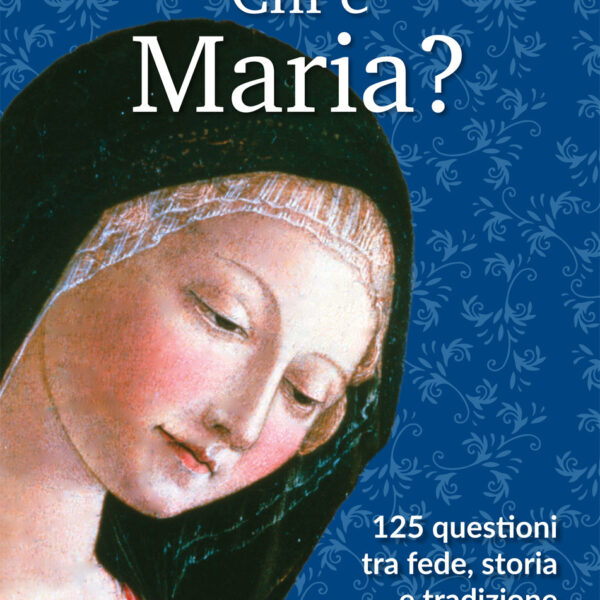 Chi è Maria?