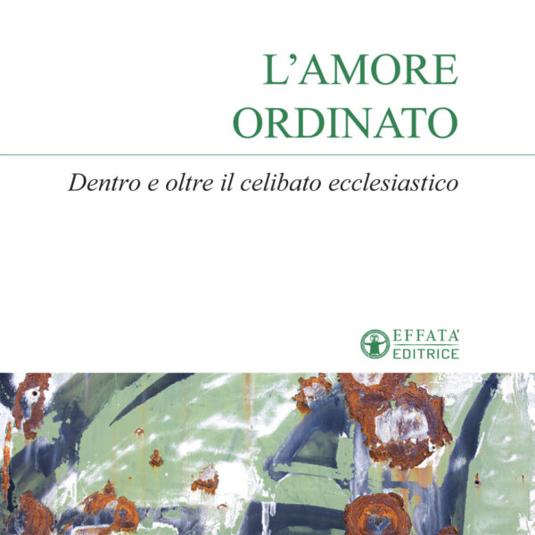 L' amore ordinato