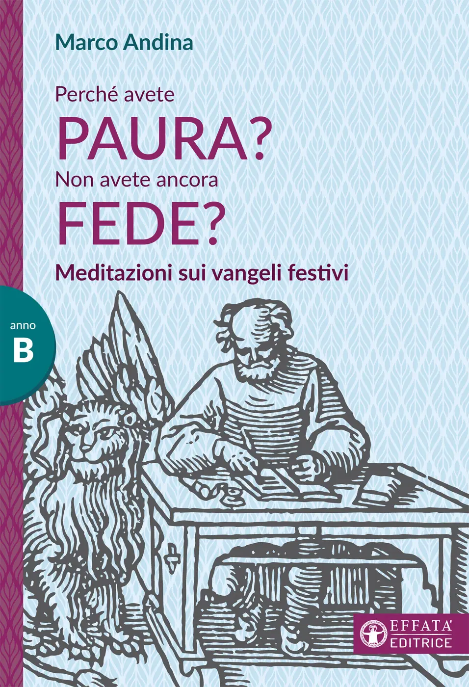 Perchè Avete Paura Non Avete Ancora Fede Perché avete paura? Non avete ancora fede? » InterGentes