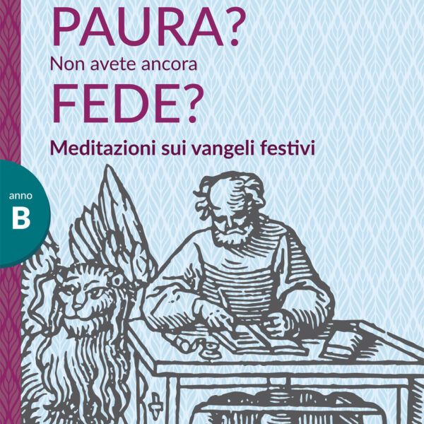 Perché avete paura? Non avete ancora fede?