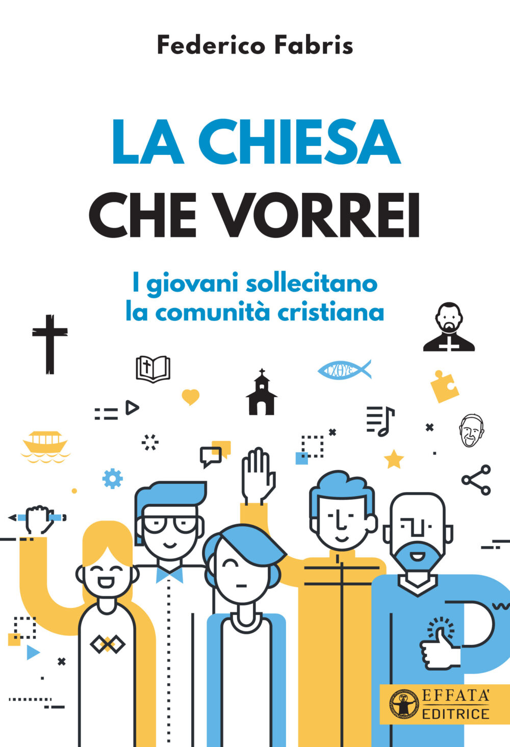La Chiesa che vorrei