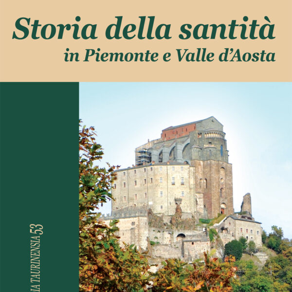 Storia della santità in Piemonte e Valle d'Aosta