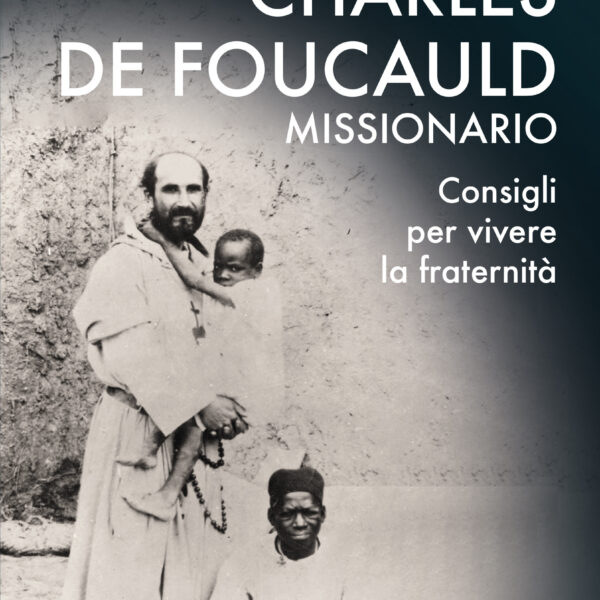 Charles de Foucauld missionario