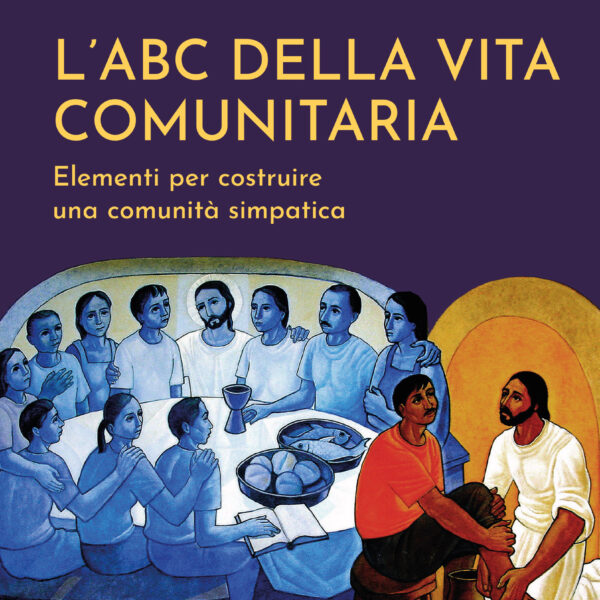 L' ABC della vita comunitaria