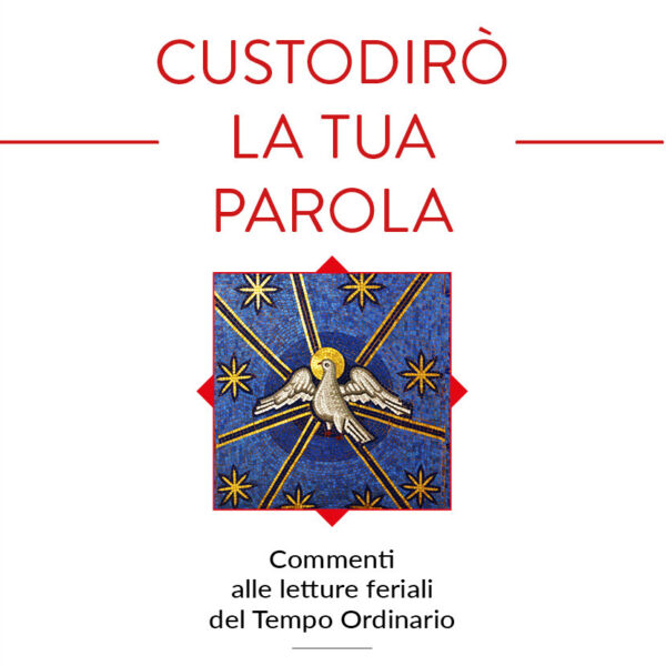 Custodirò la tua parola