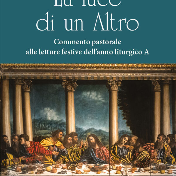 La luce di un Altro