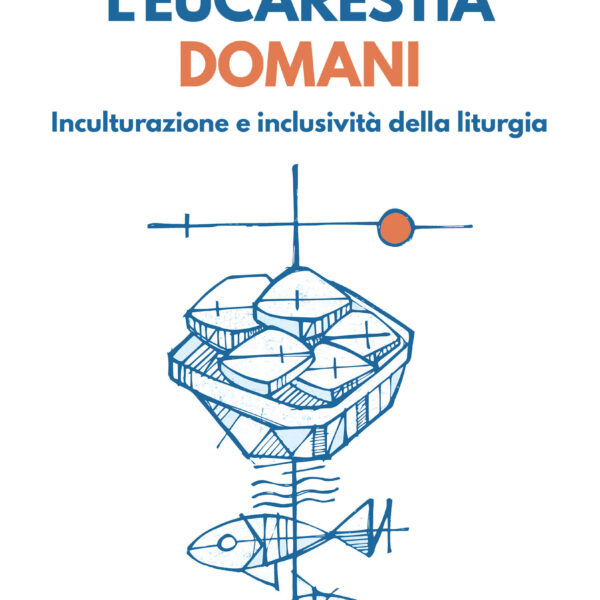 L'eucarestia domani