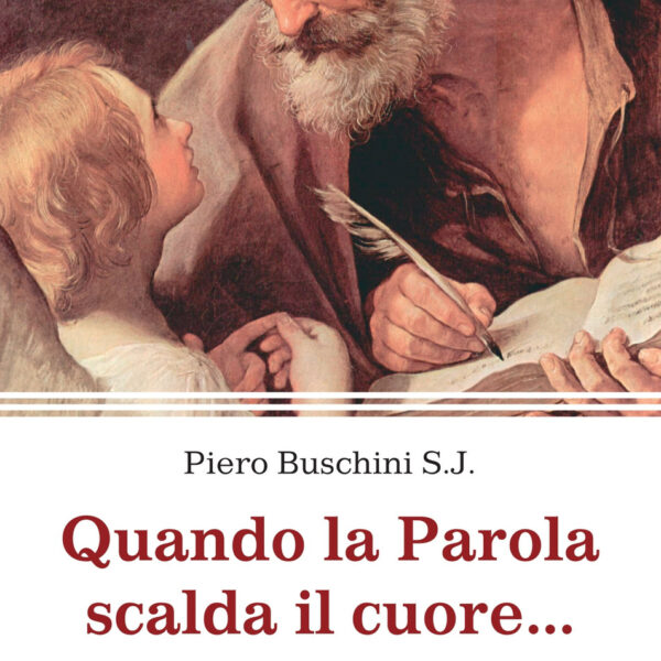 Quando la Parola scalda il cuore...