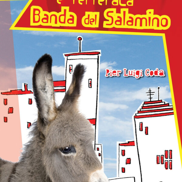 Martina e l'efferata Banda del Salamino