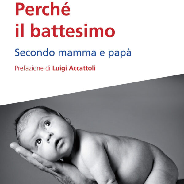Perché il battesimo