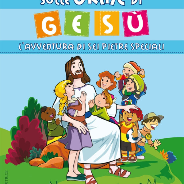 Sulle orme di Gesù