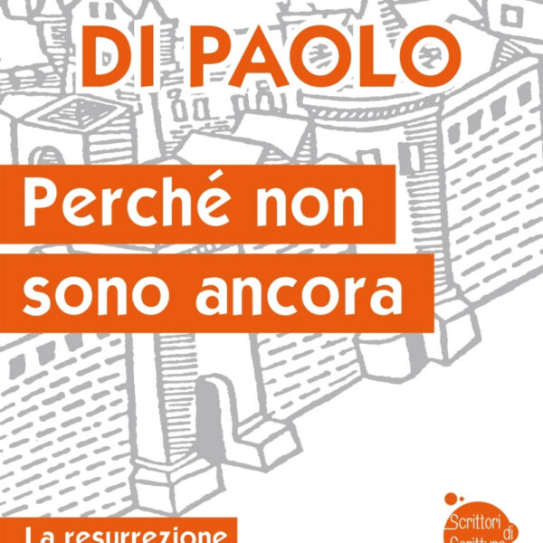 Perché non sono ancora