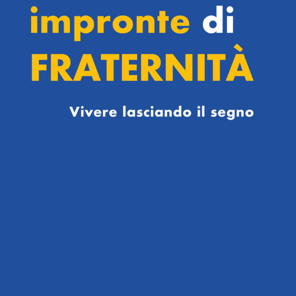 Impronte di fraternità