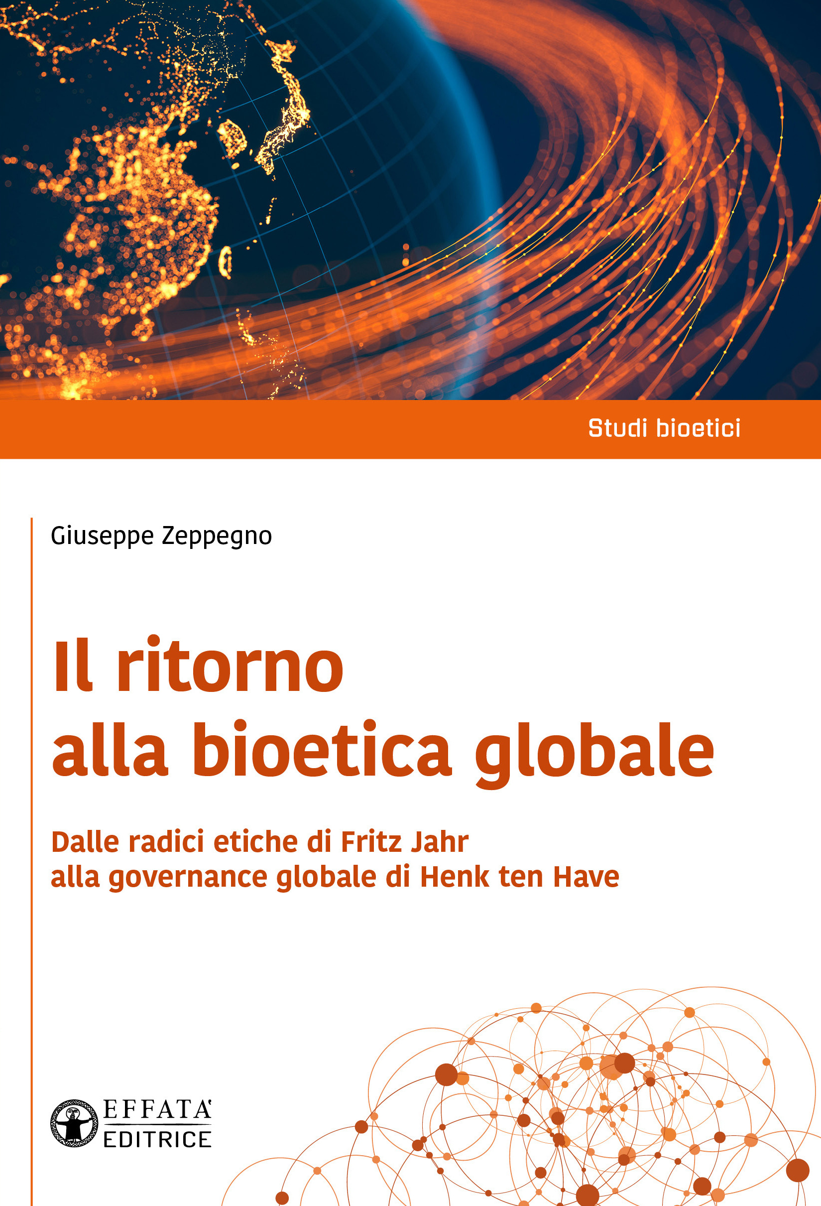 Il Ritorno alla bioetica globale