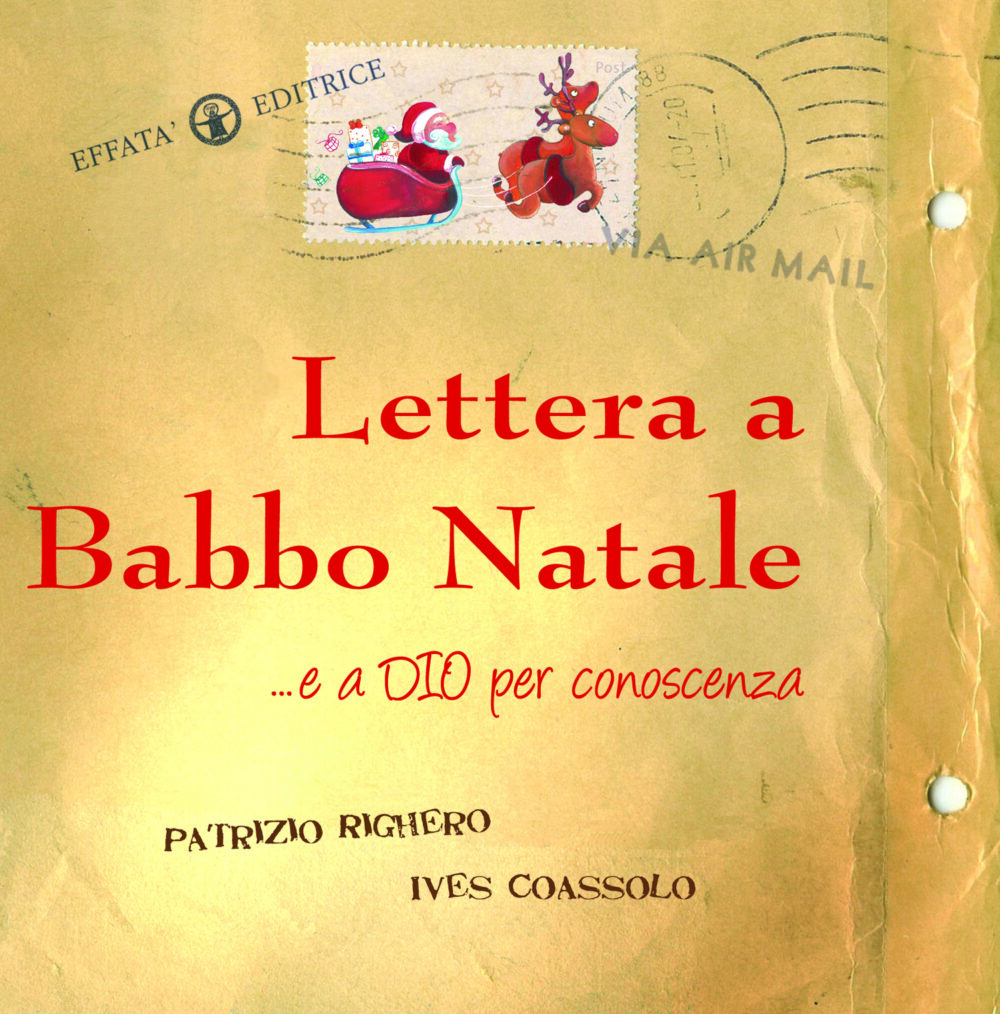 Lettera a Babbo Natale... e a Dio per conoscenza