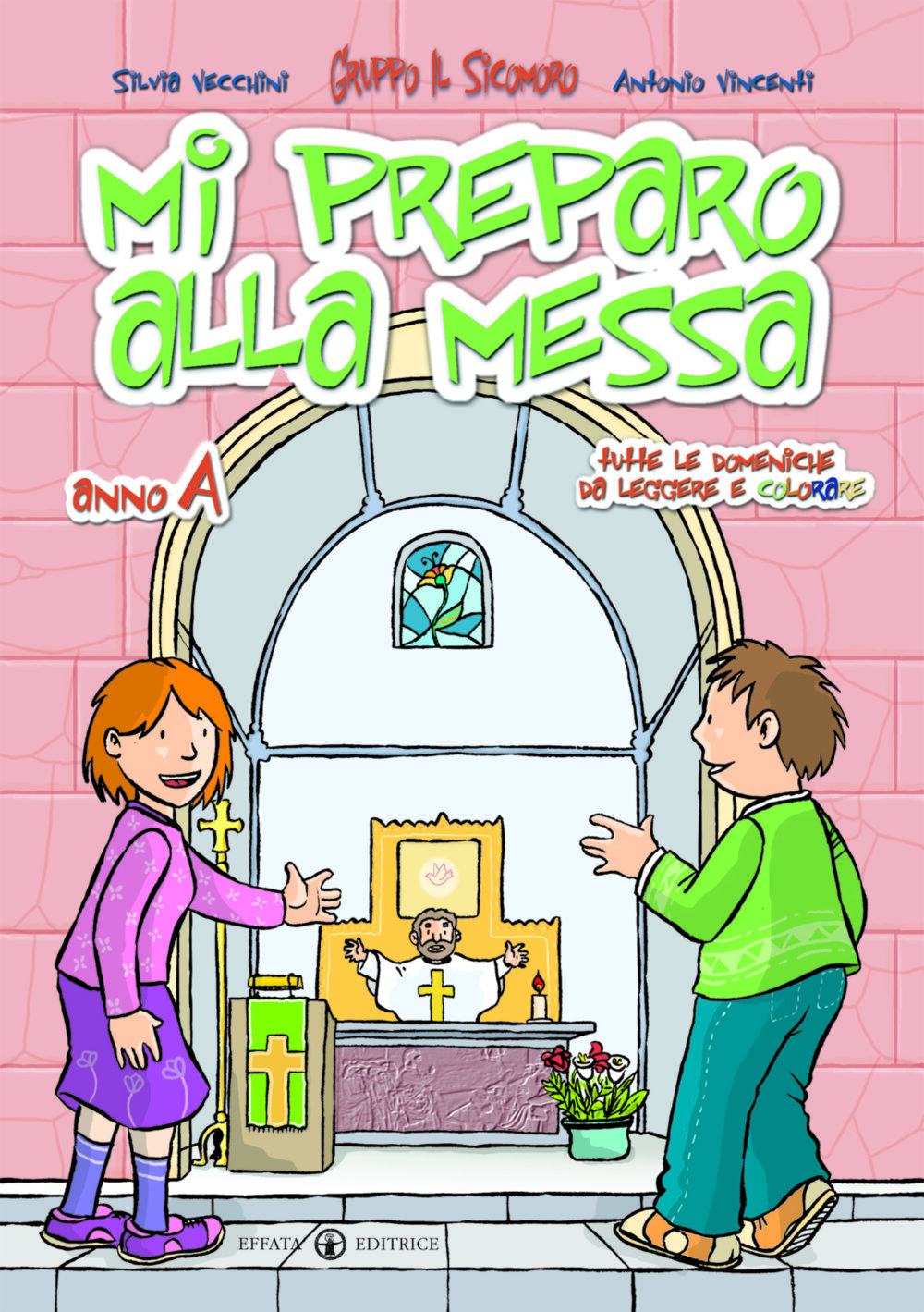 Mi preparo alla Messa – anno A