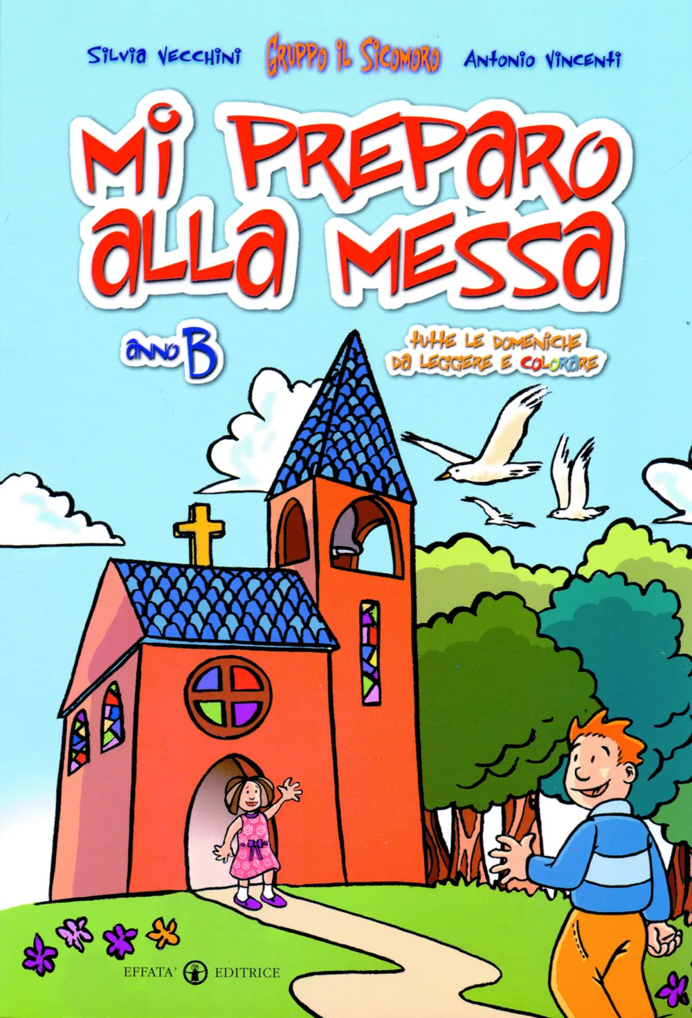 Mi preparo alla Messa - anno B