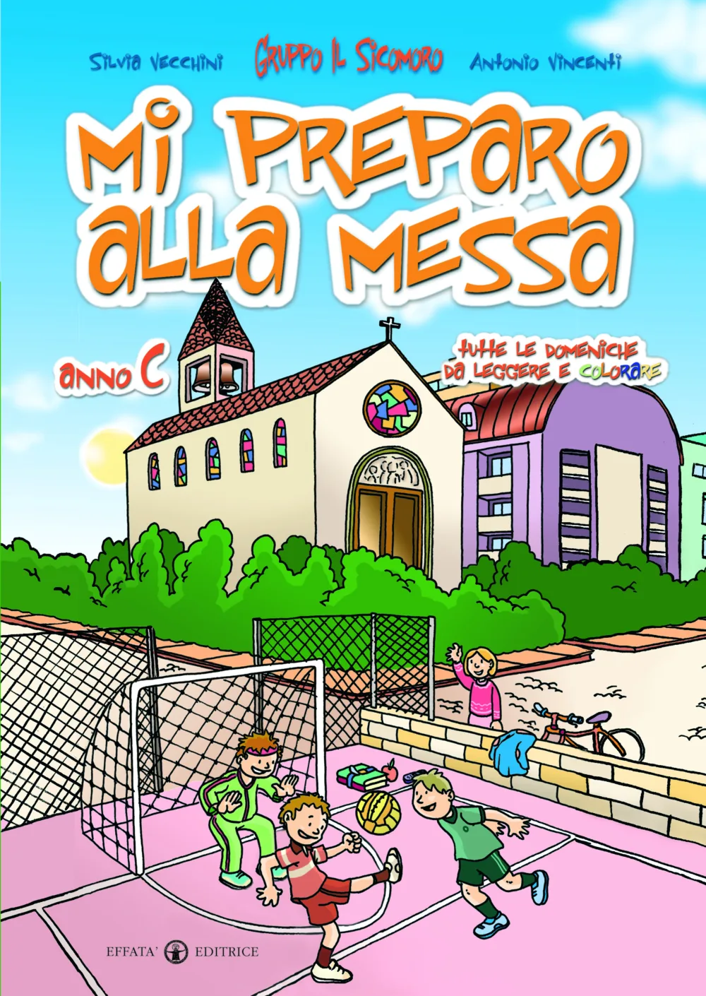Mi preparo alla Messa - anno C